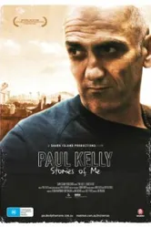 Paul Kelly - Stories of Me постер