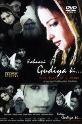 Kahaani Gudiya Ki...: True Story of a Woman постер