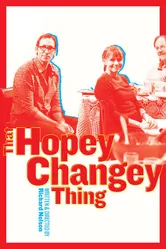 That Hopey Changey Thing постер