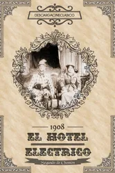 Электрический отель 1908 постер