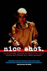 Nice Shot постер