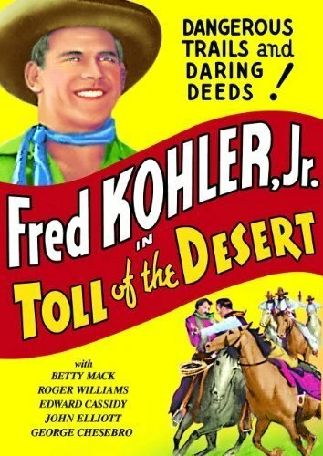 Постер Toll of the Desert