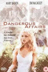 Dangerous Affairs постер
