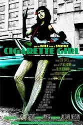 Cigarette Girl 2009 постер