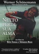 Netto Perde Sua Alma постер