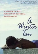 A Winter Tan постер