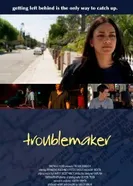 Troublemaker 2011 постер