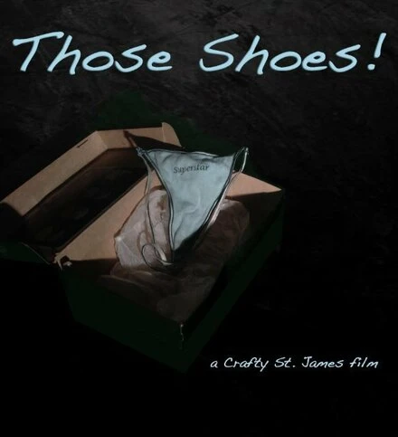Постер Those Shoes!