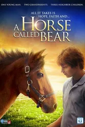 A Horse Called Bear постер