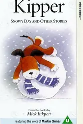 Kipper: Snowy Day and Other Stories постер