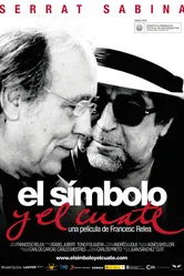 Serrat y Sabina: el símbolo y el cuate постер