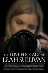 The Lost Footage of Leah Sullivan постер