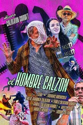 Hombre Calzón постер
