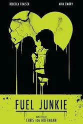 Fuel Junkie постер