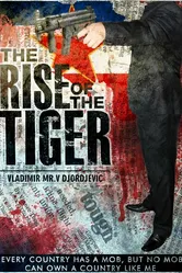 The Rise of the Tiger постер