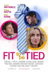 Fit to Be Tied 2014 постер