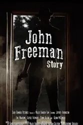 John Freeman Story постер