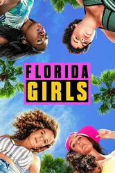 Florida Girls 2019 постер