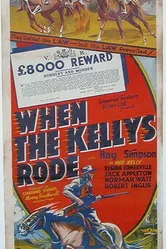 When the Kellys Rode постер