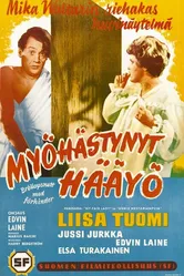 Myöhästynyt hääyö постер
