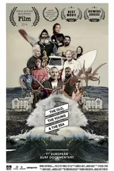 The Old, the Young & the Sea постер