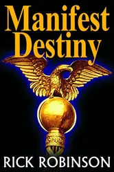 Manifest Destiny, США постер