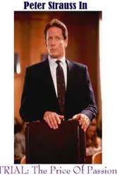 Trial: The Price of Passion постер