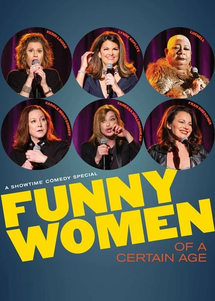 Постер Funny Women of a Certain Age