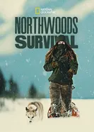Northwoods Survival постер
