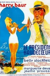 Le président Haudecoeur постер