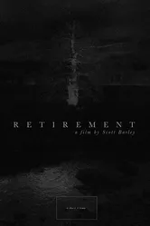 Retirement 2013 постер
