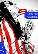 Lil Wayne: God Bless Amerika постер