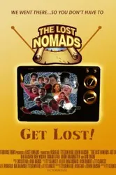 The Lost Nomads: Get Lost! постер