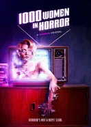 1000 женщин в жанре хоррор постер