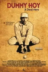 I See The Crowd Roar: The Story of William Dummy Hoy постер