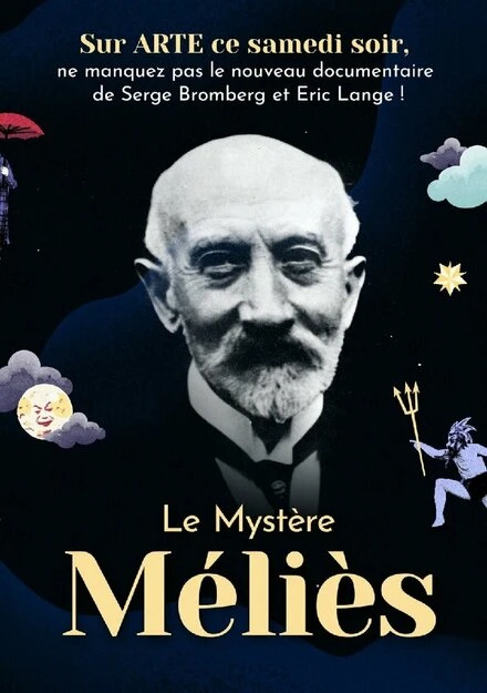 Постер Le mystère Méliès
