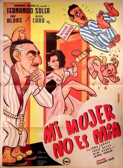 Постер Mi mujer no es mía