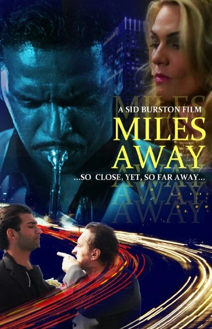 Постер Miles Away 2015, США