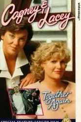 Cagney & Lacey: Together Again постер
