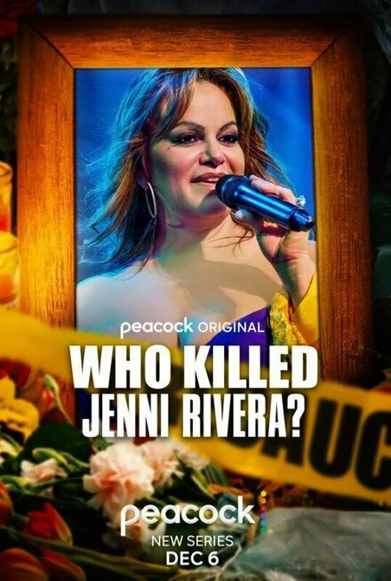 Постер Who Killed Jenni Rivera?