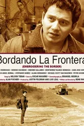 Bordando la frontera постер