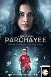 Parchhayee: Ghost Stories by Ruskin Bond постер
