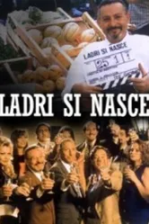 Ladri si nasce постер