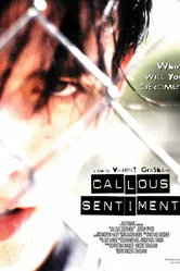 Callous Sentiment постер