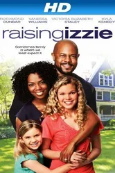 Raising Izzie постер