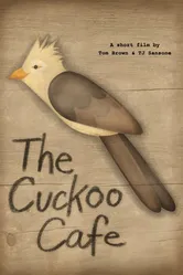 The Cuckoo Cafe постер