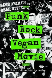 Punk Rock Vegan Movie постер