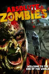 Absolute Zombies постер