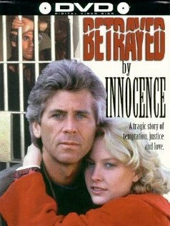 Постер Betrayed by Innocence