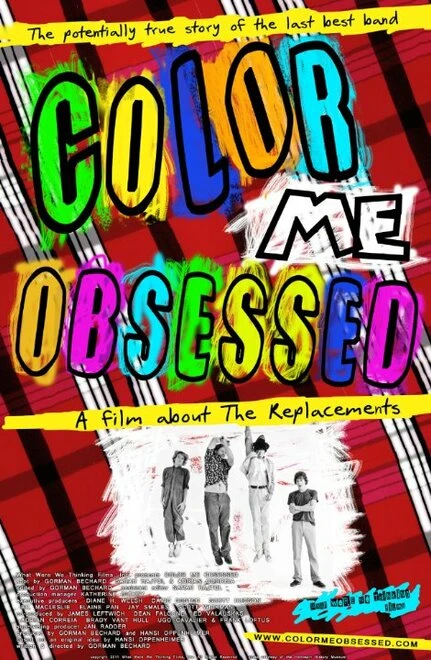 Постер Color Me Obsessed: A Film About The Replacements